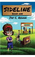 Sideline (Book One)