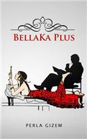 BellaKa Plus