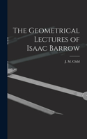 Geometrical Lectures of Isaac Barrow