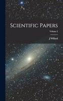 Scientific Papers; Volume 2