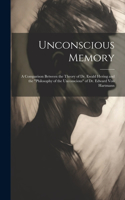 Unconscious Memory