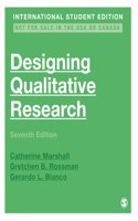 Designing Qualitative Research - International Student Edition