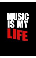 Music is My Life