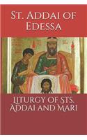 Liturgy of Sts. Addai and Mari