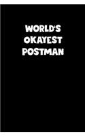 World's Okayest Postman Notebook - Postman Diary - Postman Journal - Funny Gift for Postman