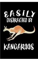 Easily Distracted By Kangaroos: Animal Nature Collection