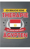 Ich brauche keine Therapie ich muss nur nach Ägypten