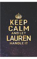 Keep Calm and Let Lauren Handle It