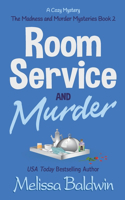 Room Service and Murder