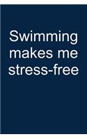 Swimming Make Me Stress-Free