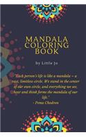 Mandala Coloring Book by Little Jo