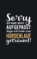 Ich habe vom Hürdenlauf geträumt: tolles Notizbuch liniert mit 100 Seiten