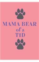 Mama Bear of a T1D