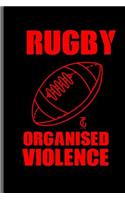 Rugby Organised Violence