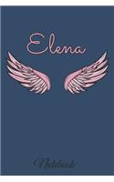 Elena Notebook: A beautiful personalized angel wings soft cover notebook with 100 lined pages in 6x9 inch format. Personal Diary Personalized Journal Customized Jou