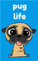 Pug Life