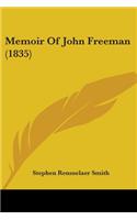 Memoir Of John Freeman (1835)
