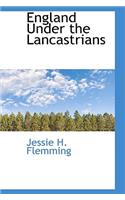 England Under the Lancastrians