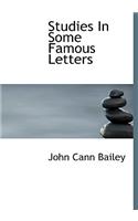 Studies in Some Famous Letters