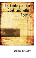 The Finding of the Book and Other Poems;