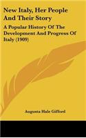 New Italy, Her People And Their Story