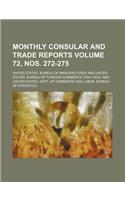 Monthly Consular and Trade Reports Volume 72, Nos. 272-275