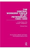 The Central Workers' Circle of St. Petersburg, 1889-1894
