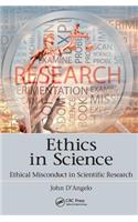 Ethics in Science: Ethical Misconduct in Scientific Research