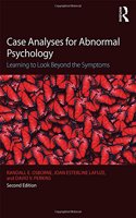 Case Analyses for Abnormal Psychology