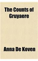 The Counts of Gruyaere
