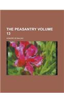 The Peasantry Volume 13