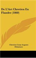 de L'Art Chretien En Flandre (1860)