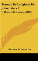 Tratado de La Iglesia de Jesucristo V1