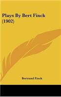 Plays by Bert Finck (1902)