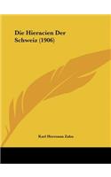 Die Hieracien Der Schweiz (1906)