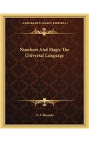 Numbers and Magic the Universal Language