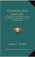 Totemism And Exogamy
