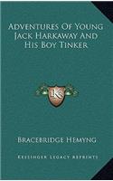 Adventures of Young Jack Harkaway and His Boy Tinker