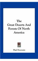Great Deserts and Forests of North America