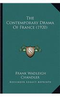 The Contemporary Drama Of France (1920)