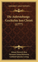 Auferstehungs-Geschichte Jesu Christi (1777)