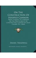 On The Construction Of Hooped Cannon