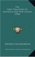 First Discovery Of Australia And New Guinea (1906)