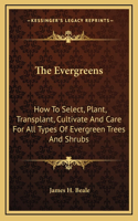 The Evergreens