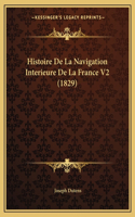 Histoire De La Navigation Interieure De La France V2 (1829)