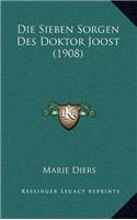 Die Sieben Sorgen Des Doktor Joost (1908)