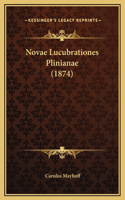 Novae Lucubrationes Plinianae (1874)