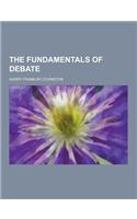 The Fundamentals of Debate