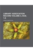 Library Association Record Volume 4, Nos. 1-6