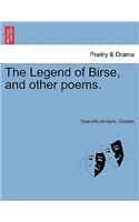 Legend of Birse, and Other Poems.